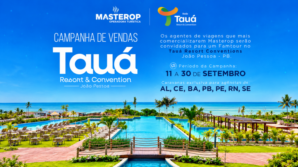Campanha de Vendas – Tauá Resort & Convention João Pessoa